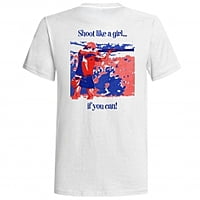 Ladies T-Shirt (Shoot like a girl...if you can!) Ladies T-Shirt (Shoot like a girl...if you can!)